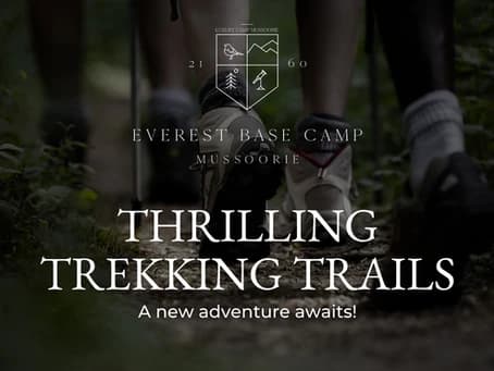 Exploring the Trekking Trails at Everest Base Camp Mussoorie